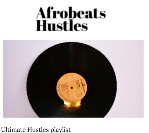 Olada Afrobeats Hustle Playlist